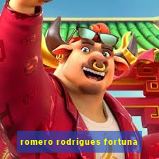 romero rodrigues fortuna